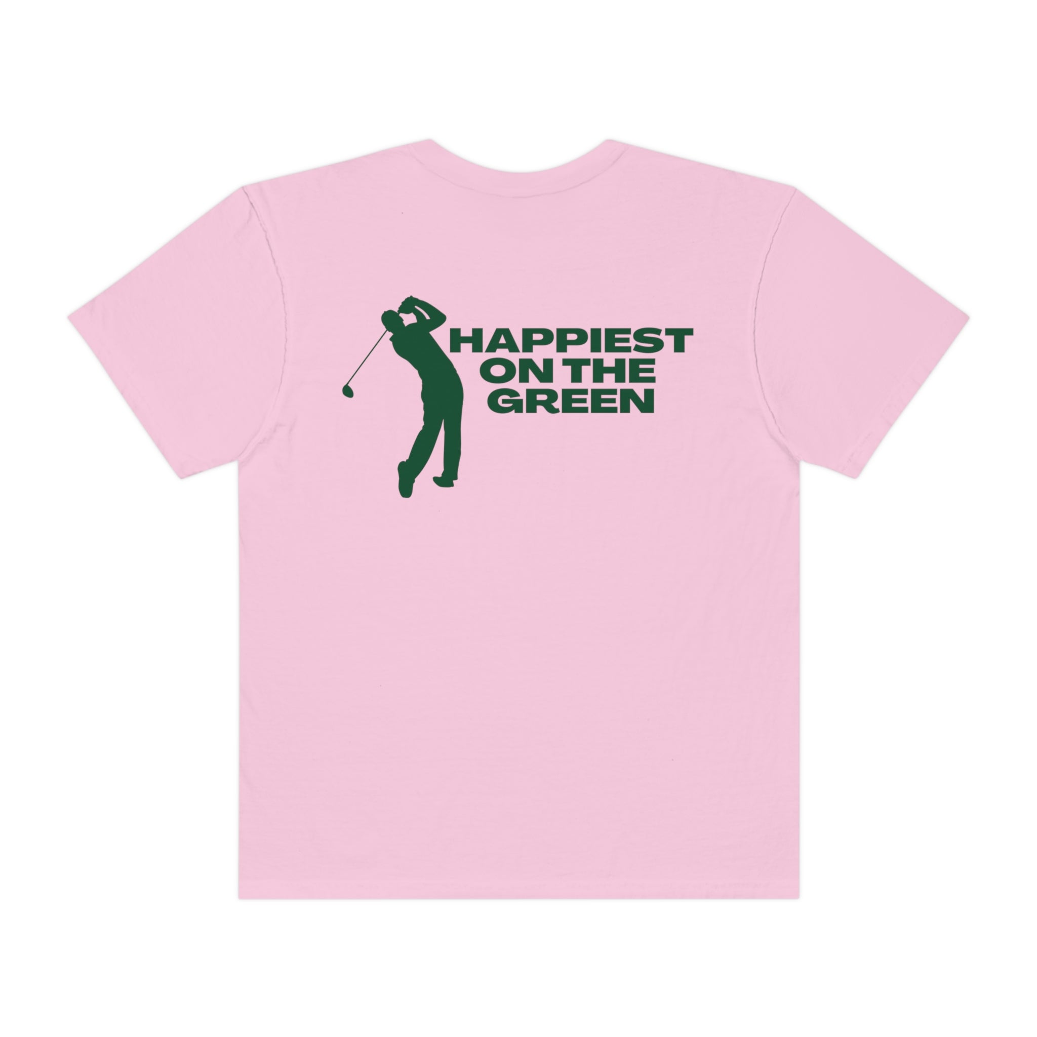 Happiest on the Green Tee