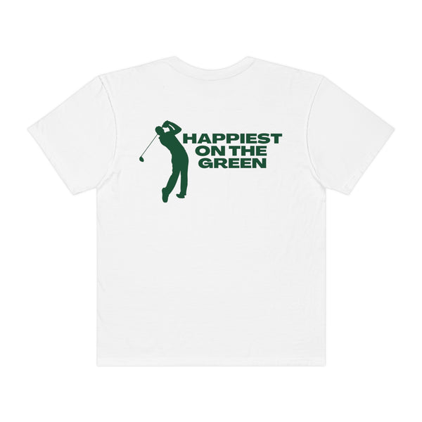 Happiest on the Green Tee